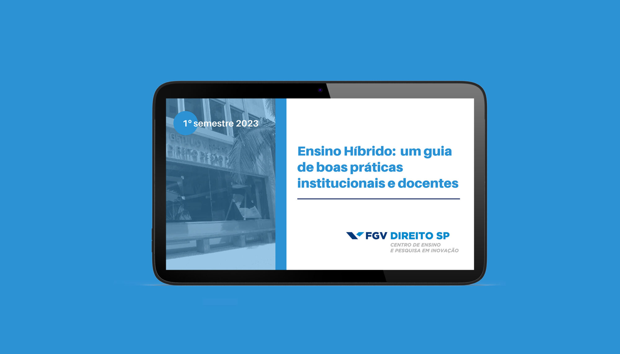 guia ensino híbrido, Centro de Ensino e Pesquisa em Inovação, CEPI FGV Direito SP